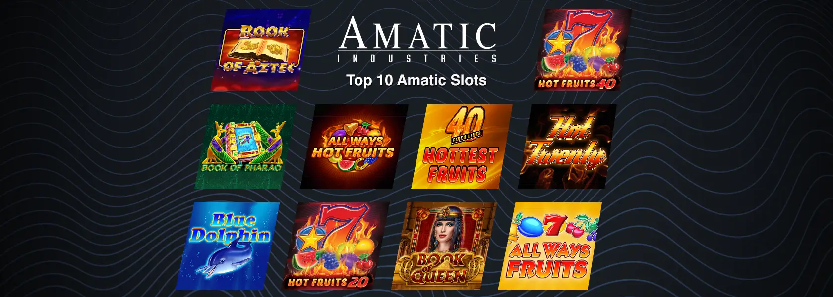 Beste Amatic Spiele: Top 10 Liste